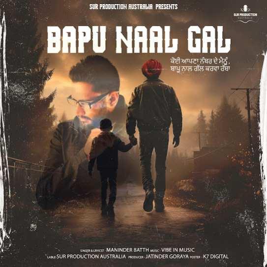 Bapu Naal Gal Maninder Batth Mp3 Song Download Djjohal